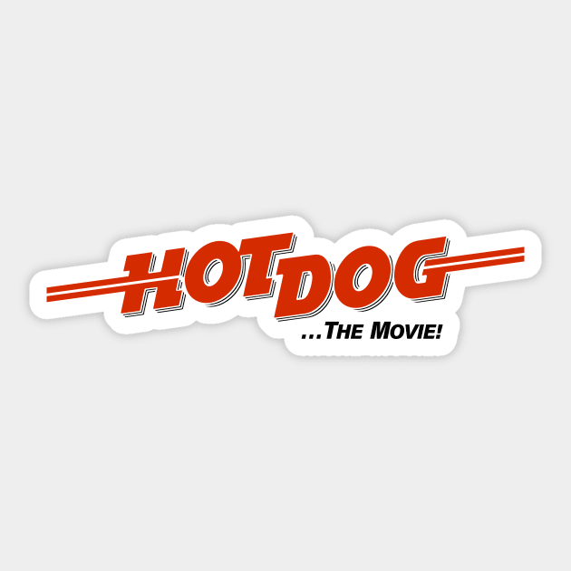 HOT DOG ...The Movie! Sticker by DCMiller01